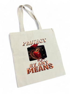 Protect By Any Means Tote Bag